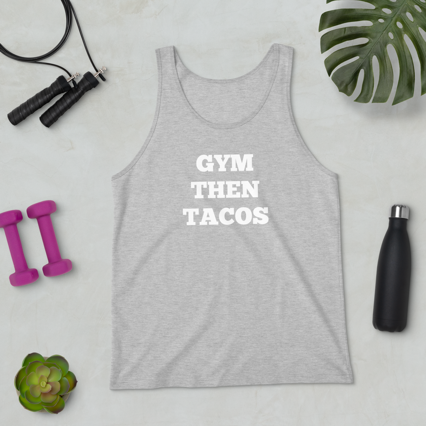 Gym Then Tacos Tank Tops