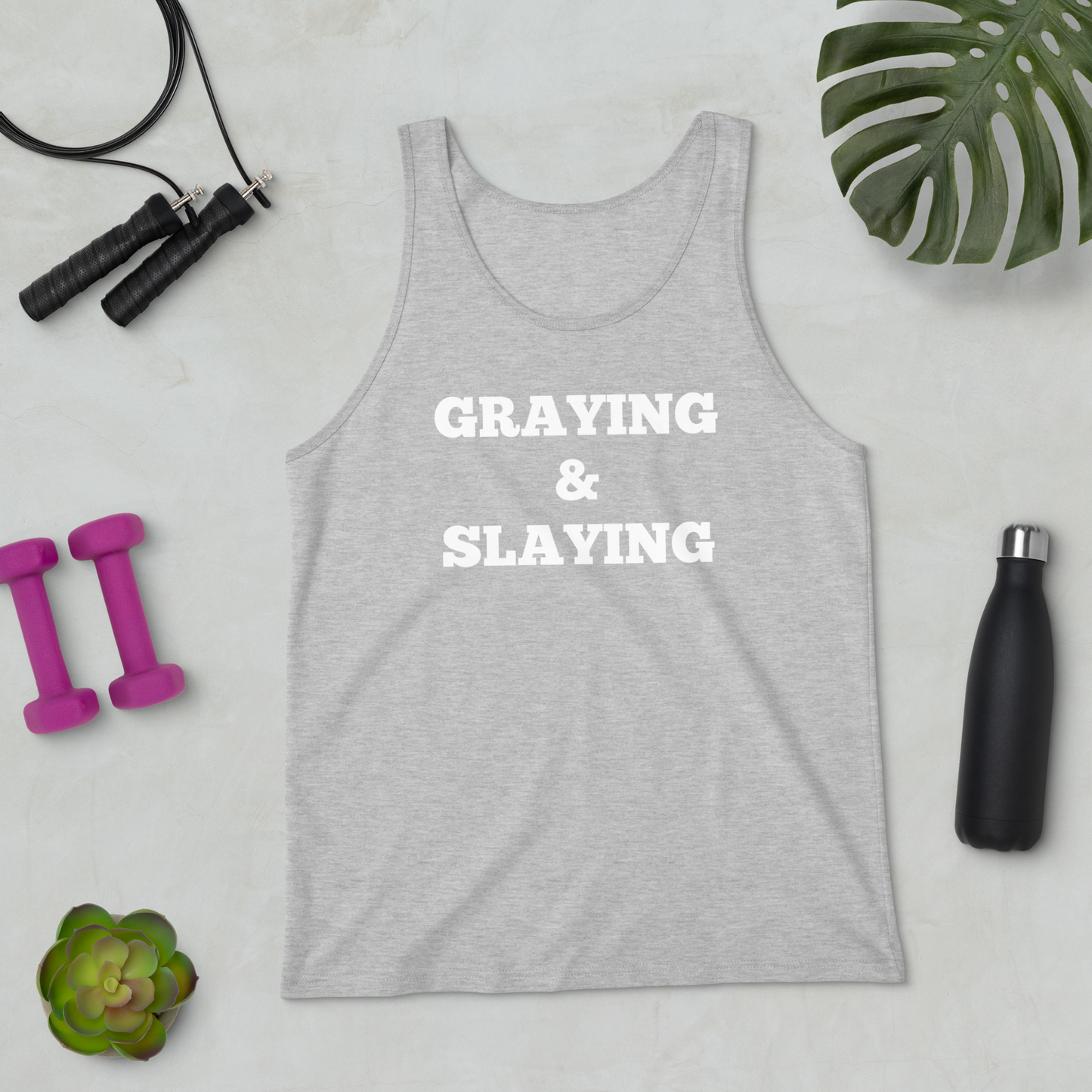 Graying & Slaying Tank Tops