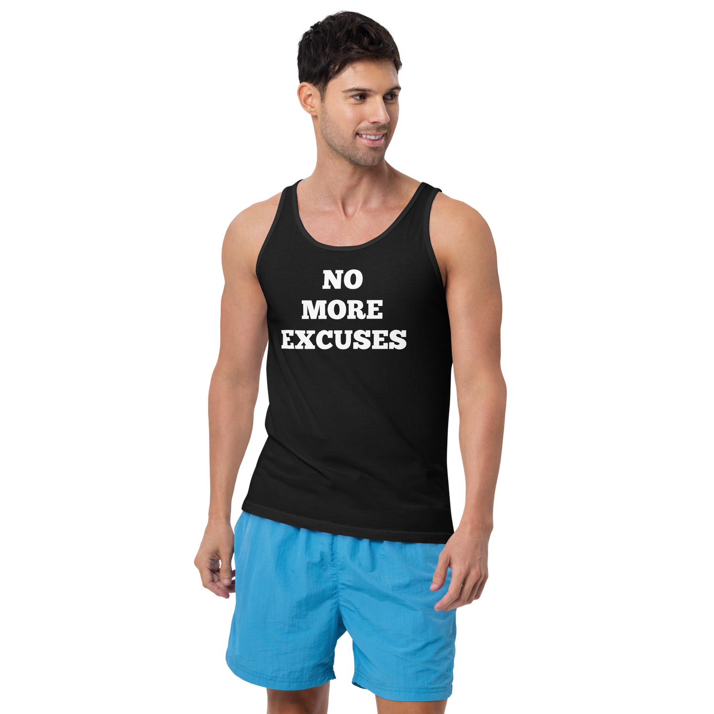 No More Excuses Tank Tops