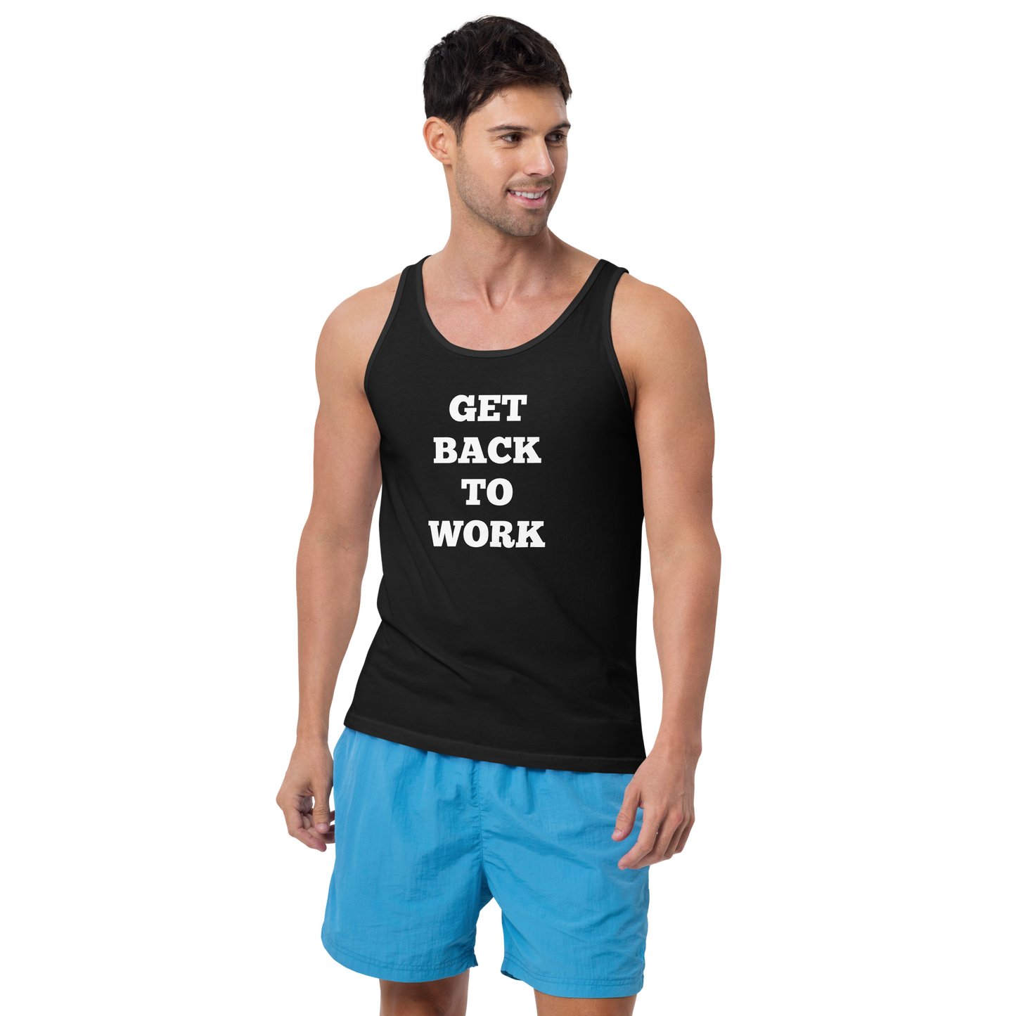 Get Back to Work Tank Tops