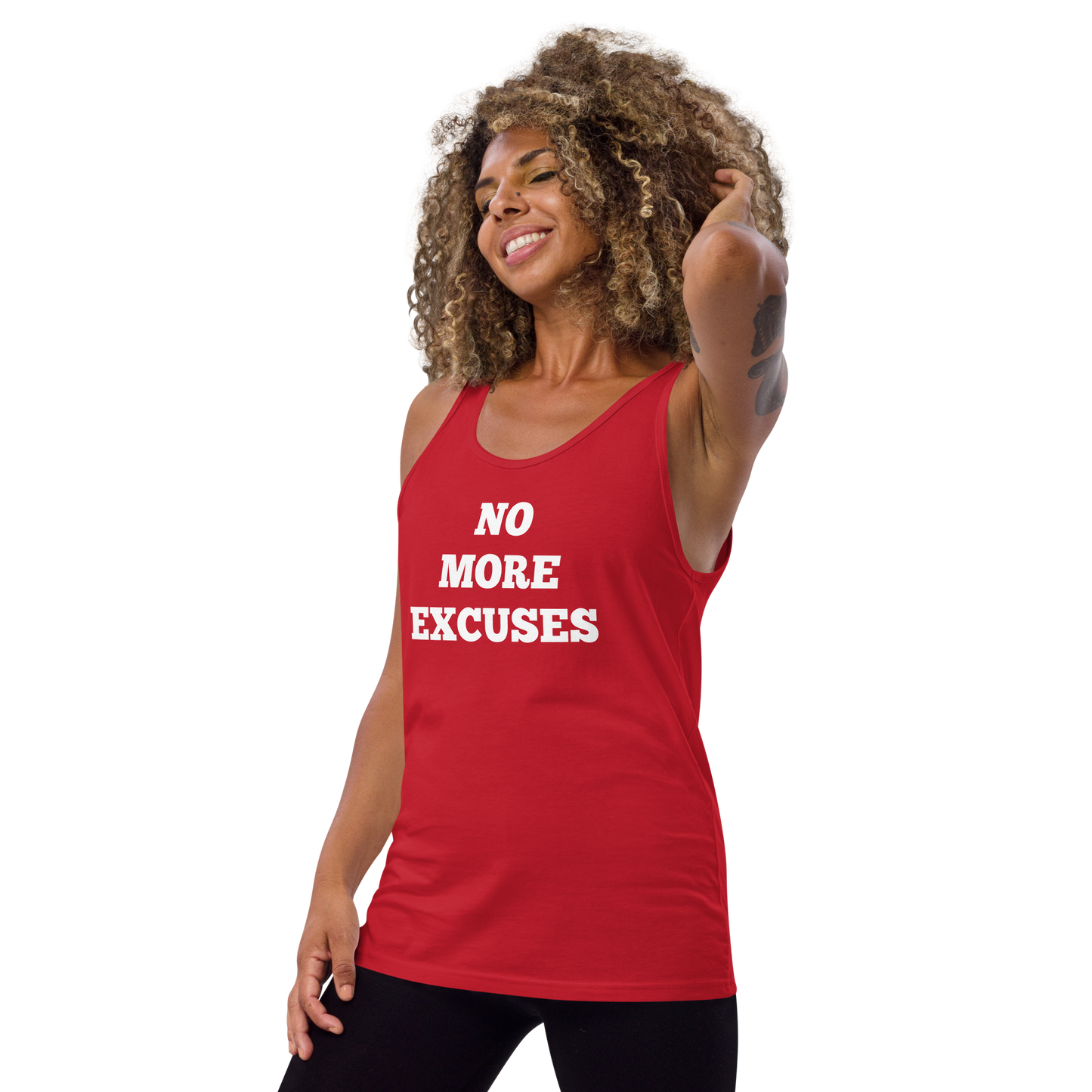 No More Excuses Tank Tops