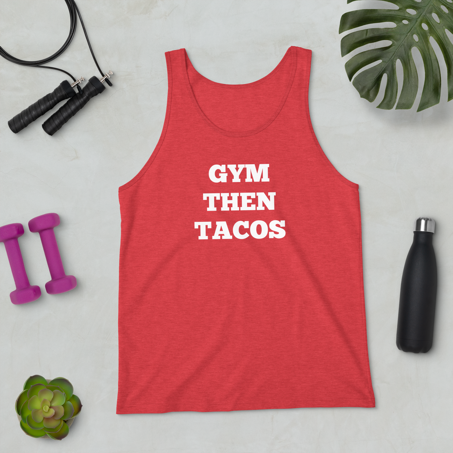 Gym Then Tacos Tank Tops