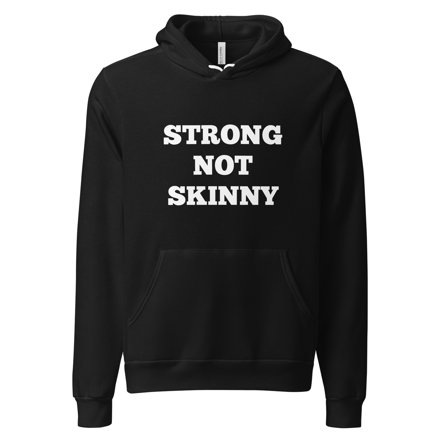 Strong Not Skinny Hoodies