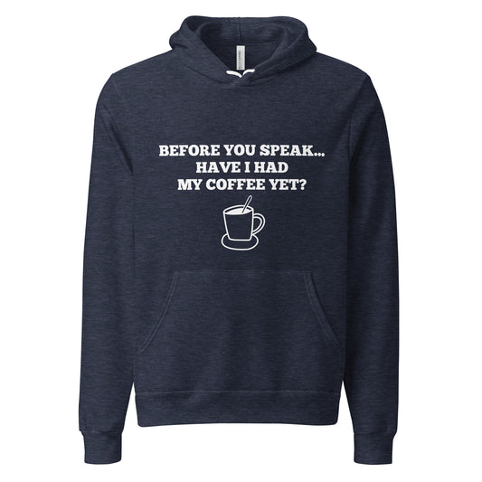 Coffee First Hoodies