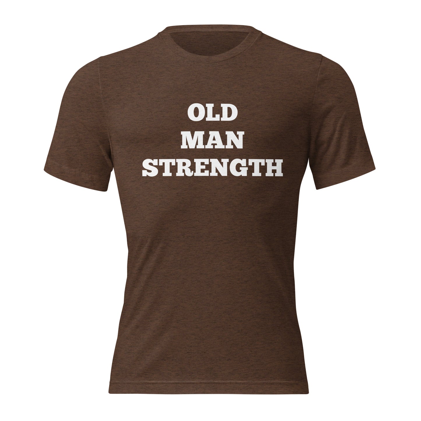 Old Man Strength Shirts