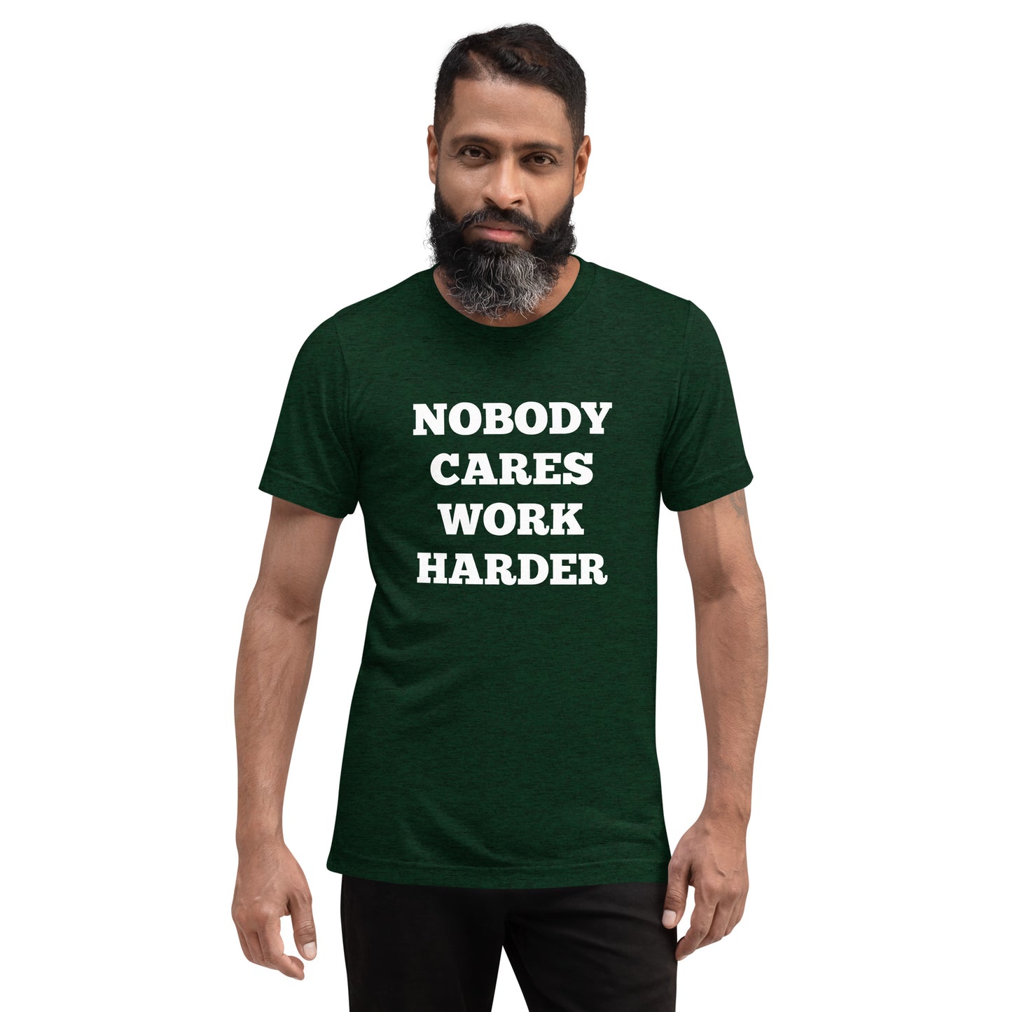 Nobody Cares Work Harder Shirts