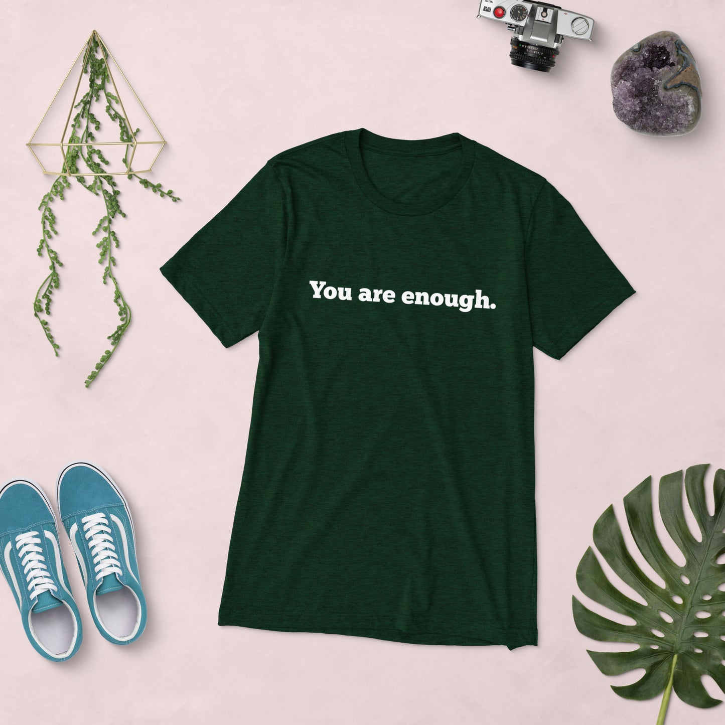 You Are Enough Shirts