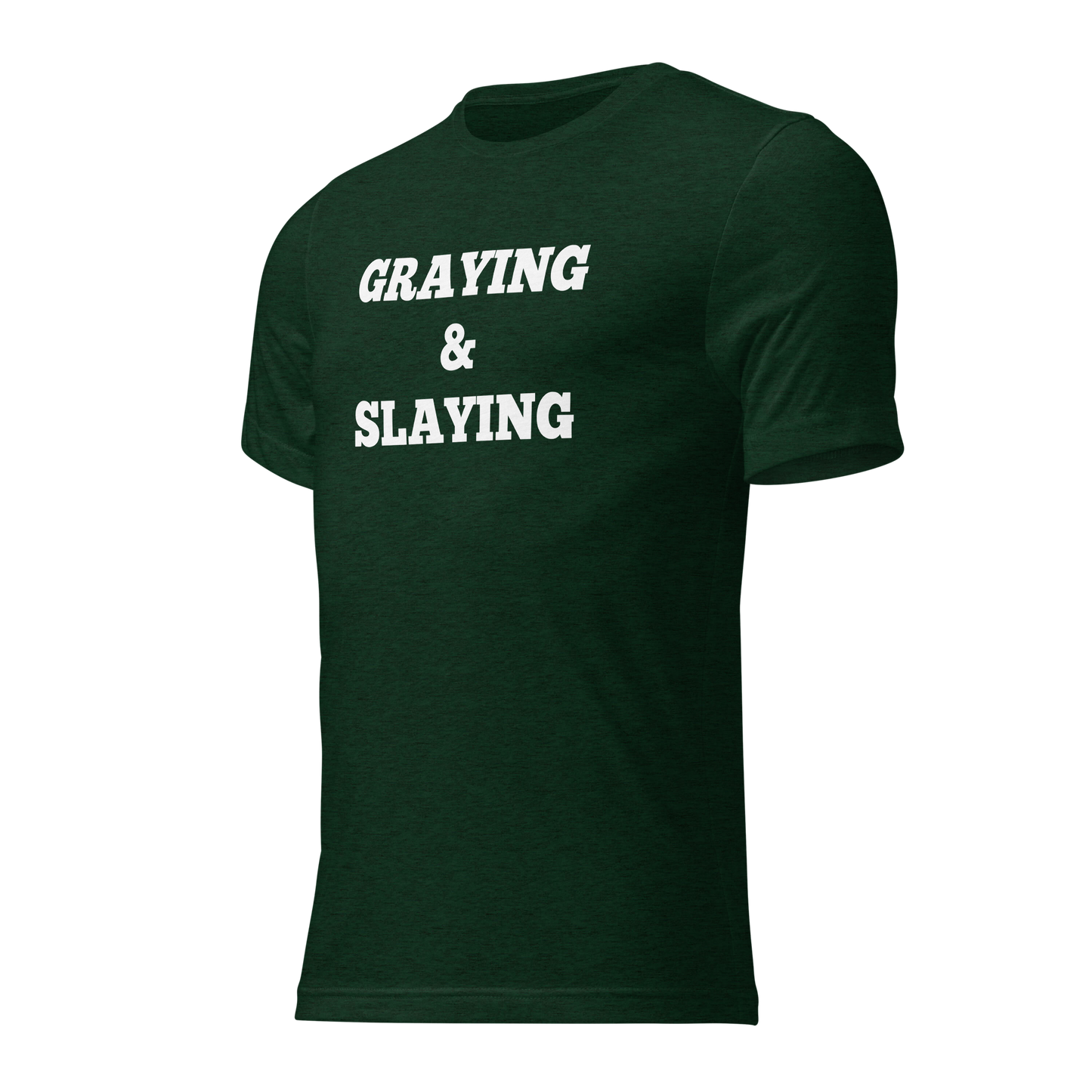 Graying and Slaying Shirts