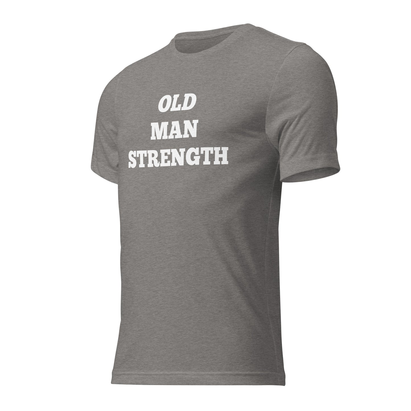 Old Man Strength Shirts