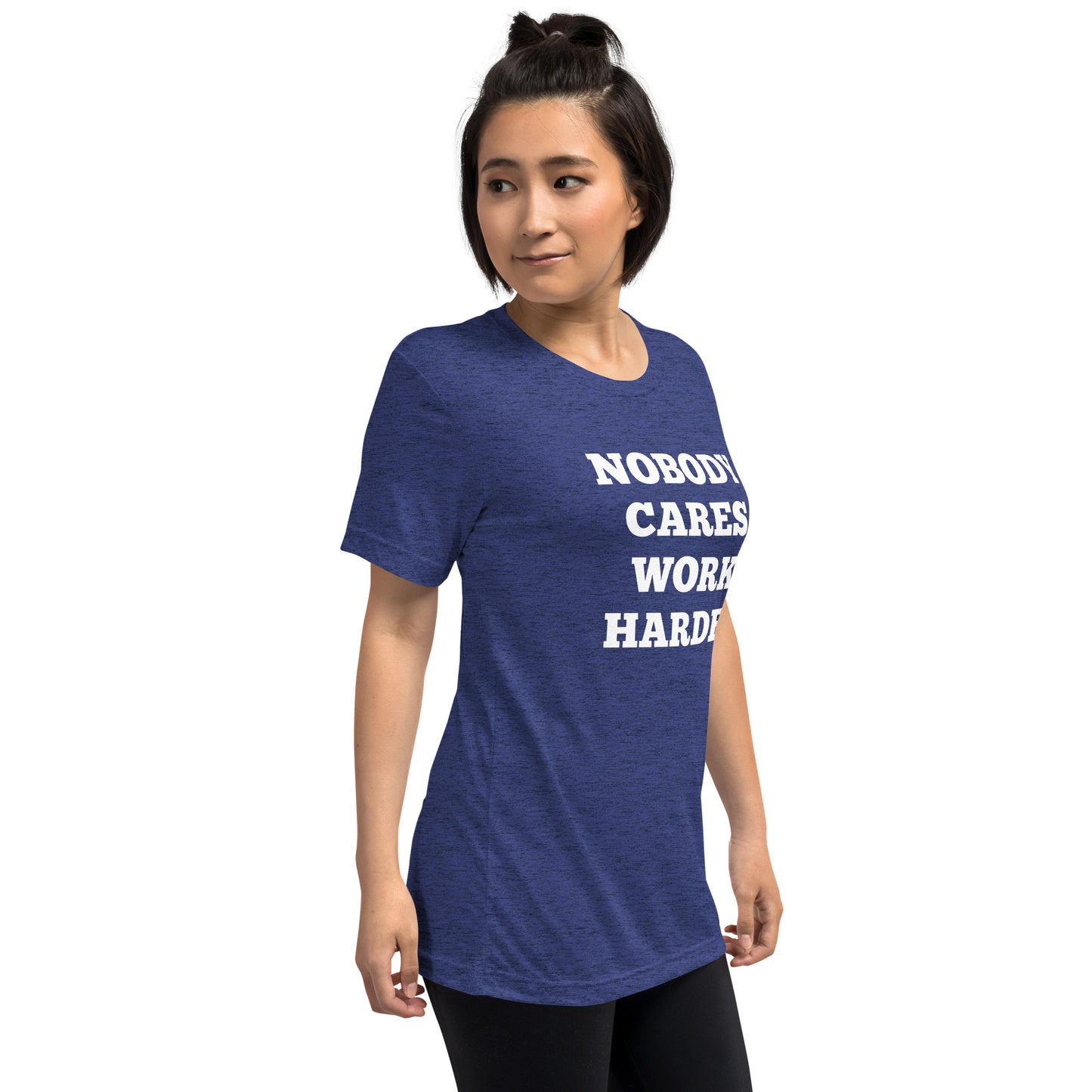 Nobody Cares Work Harder Shirts