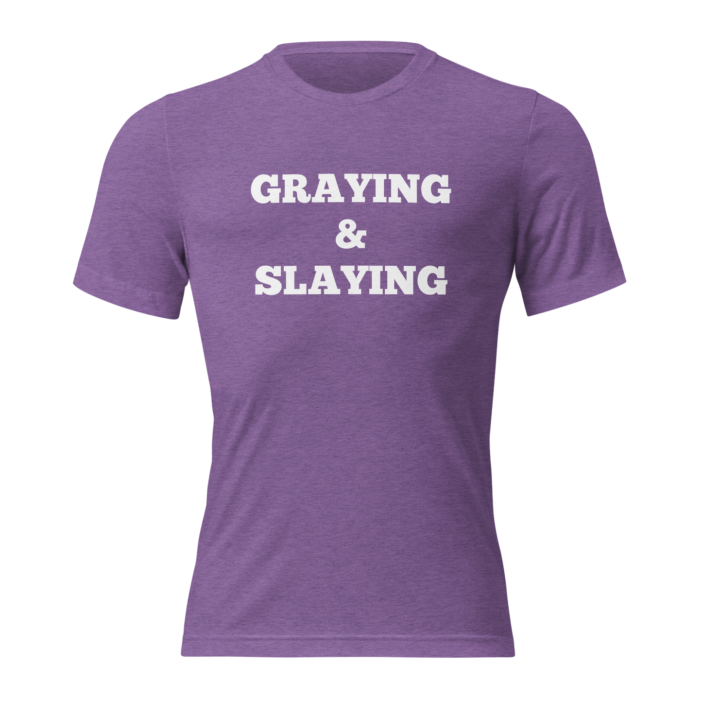 Graying and Slaying Shirts