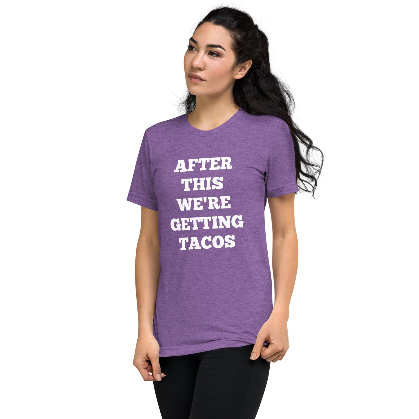 After This We're Getting Tacos Shirts