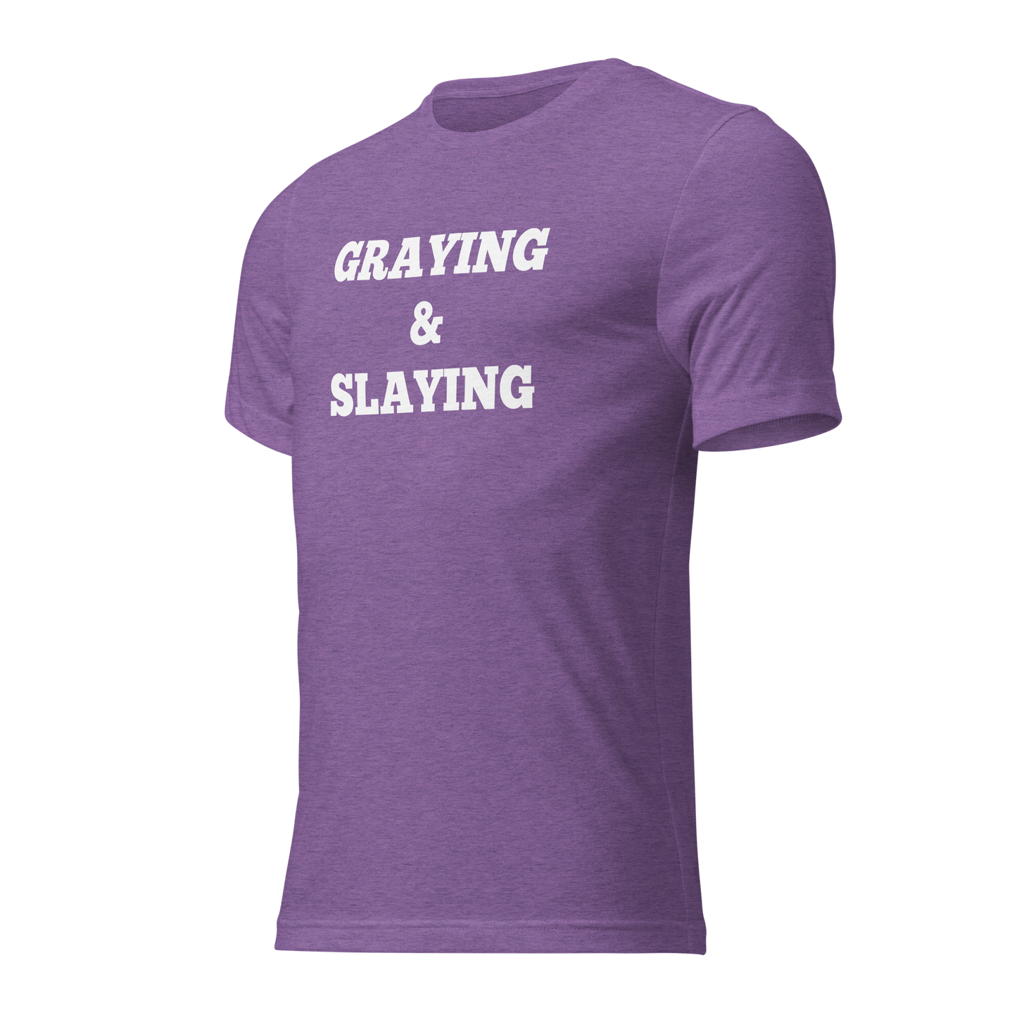 Graying and Slaying Shirts