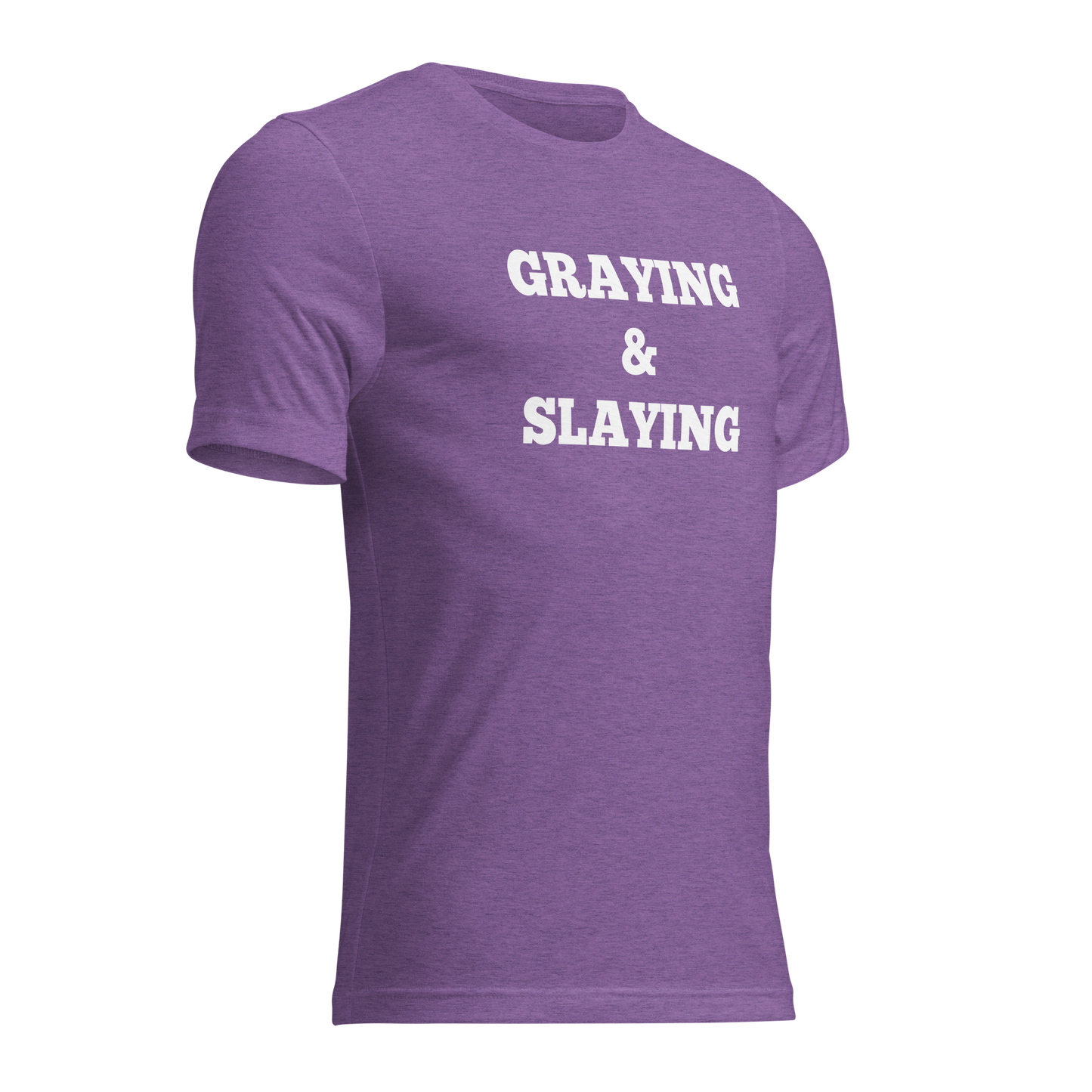 Graying and Slaying Shirts