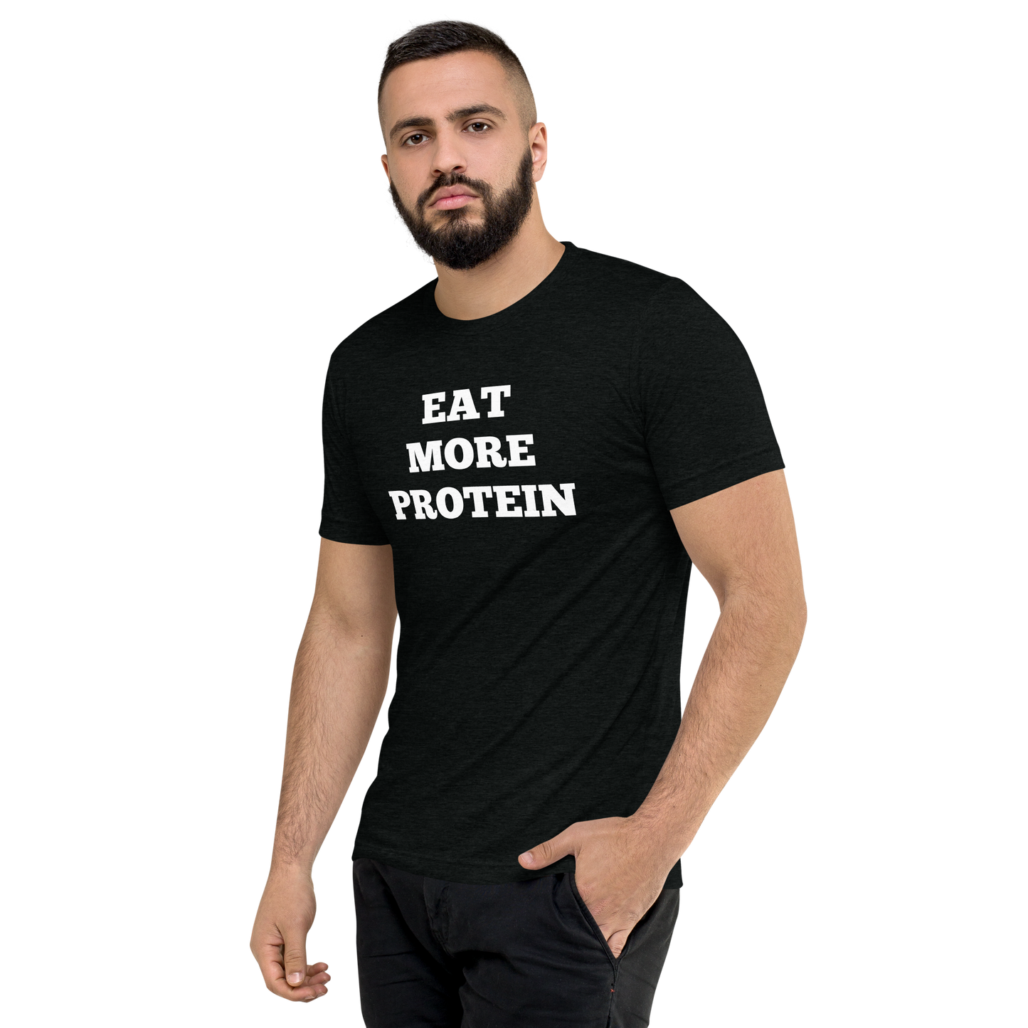 Eat More Protein Shirts