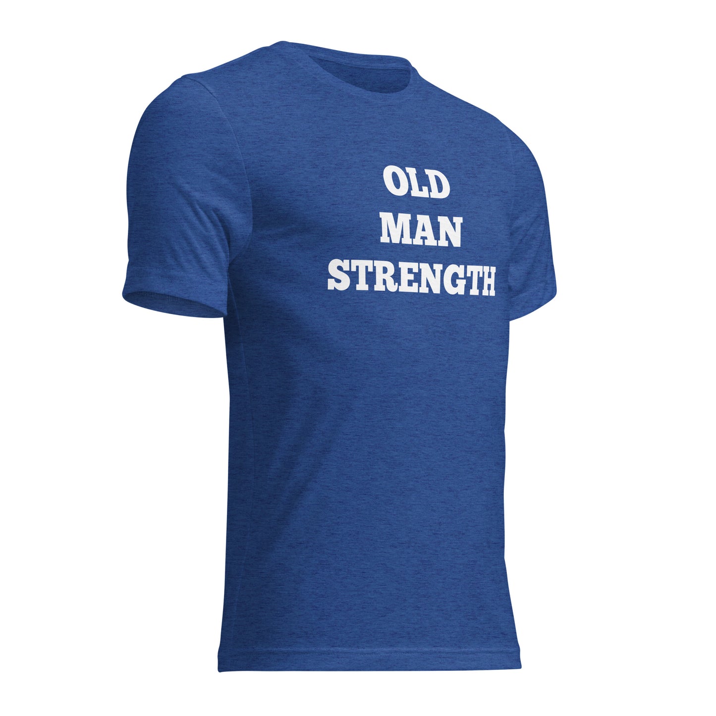 Old Man Strength Shirts