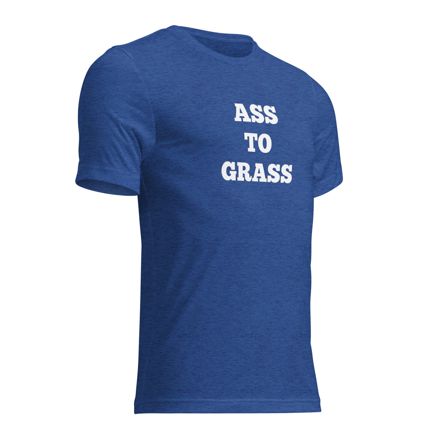 Ass to Grass Shirts